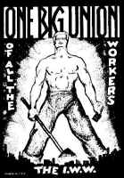 One Big Union - IWW - The WOBBLIES Miners of Mourne, Mourne Mountains, Co. Down, Northern Ireland, mining in Butte, Montana.